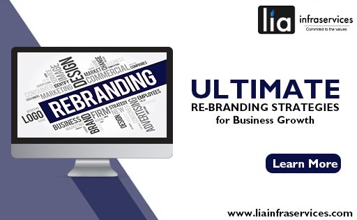 Ultimate Re-Branding Strategy for Business Growth