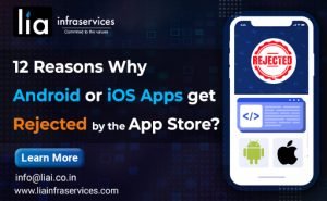 12 Reasons Why Android or iOS Apps get rejected by the App Store - Blog ...
